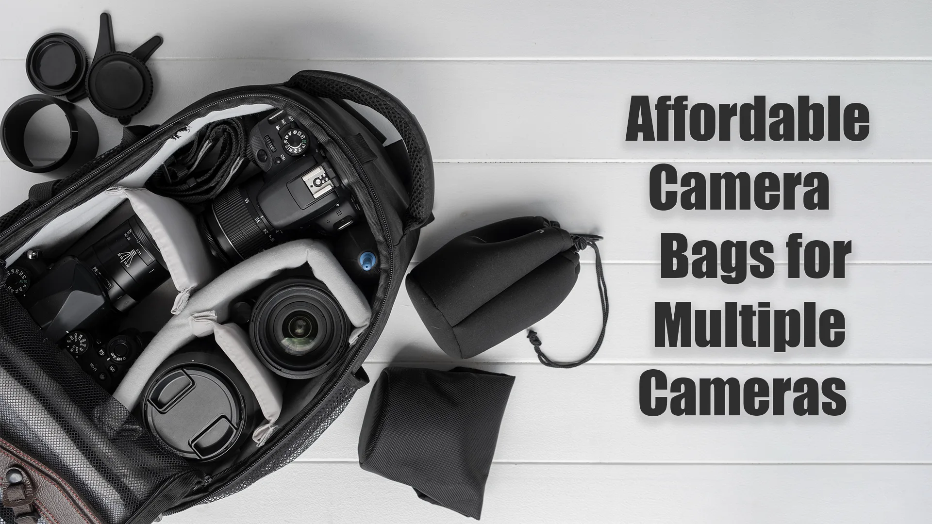 Affordable Camera Bags for Multiple Cameras: Top Budget Picks