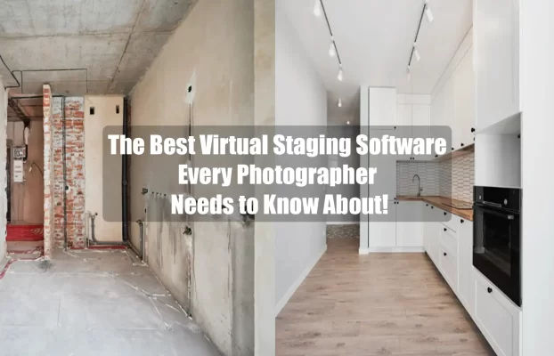 Best Virtual Staging Software for Professional Photographers: A Complete Guide