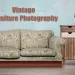 Vintage Furniture Photography Featured Image