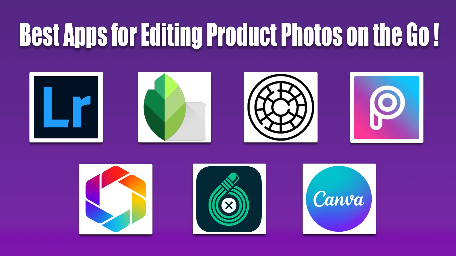 Best Apps for Editing Product Photos on the Go