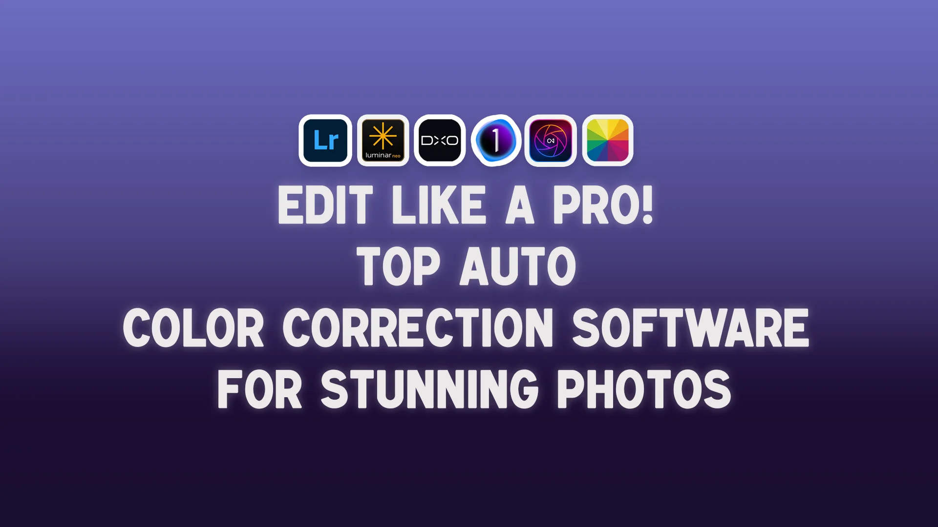 Top Auto Photo Color Correction Software: Reviews and Recommendations