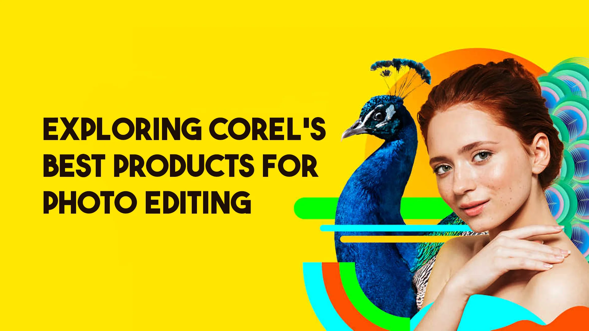 Exploring Corel’s Best Products for Photo Editing