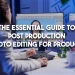 post production photo editing featured image