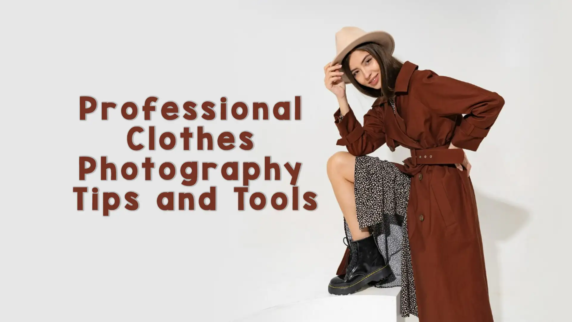 Professional Clothes Photography: Tips and Tools