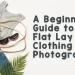 flat lay clothing photography featured image