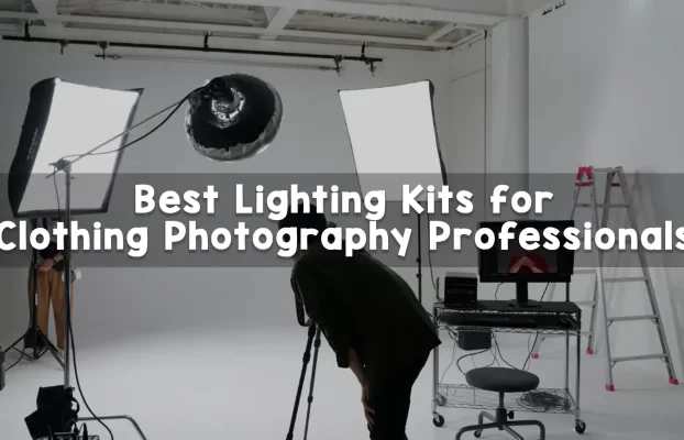 Best Lighting Kits for Clothing Photography Professionals