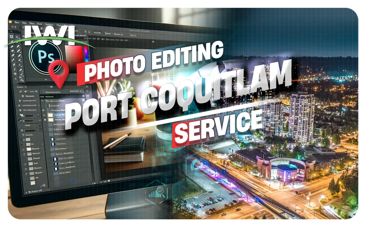 Trusted Photo Editing Services in Port Coquitlam