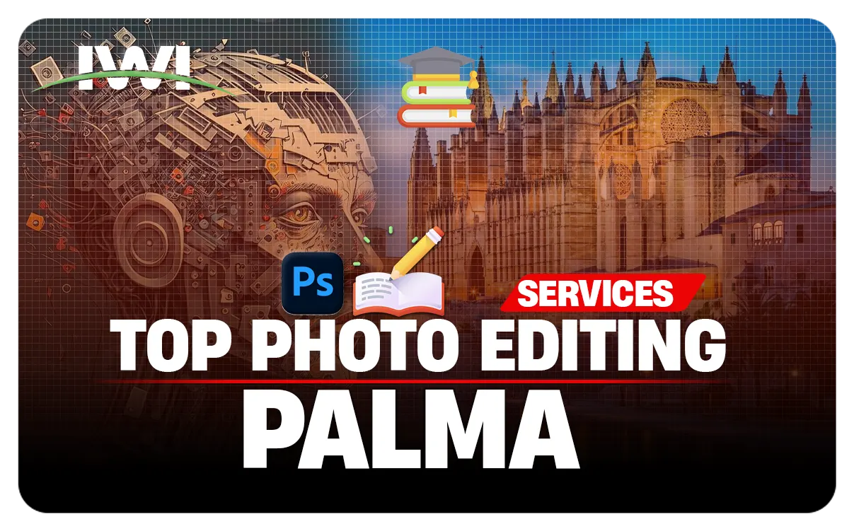 Top Photo Editing Services in Palma - Fast & Affordable